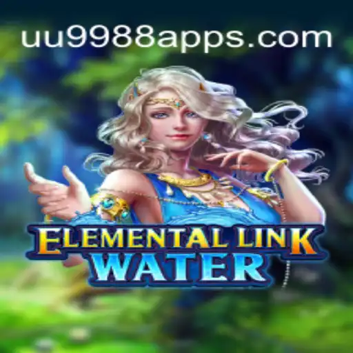 Explore the Exciting World of ElementalLinkWater on UU9988.COM Platform