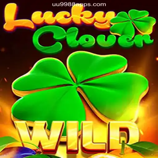 Discover the Excitement of LuckyClover on UU9988.COM Platform